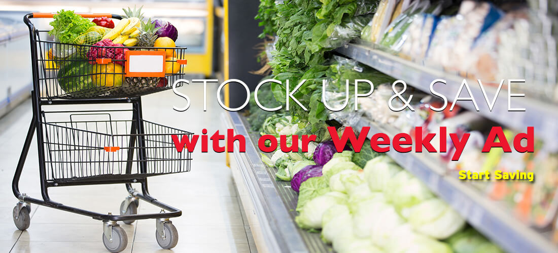 Stock up and save with our weekly ad!